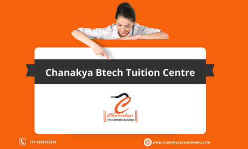 Chanakya Btech Tuition Centre