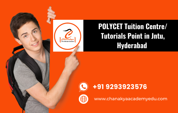 POLYCET Tuition Centre in Jntu, Hyderabad
